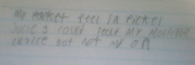 "My packet fell in pickel juice. I could read my multiple choice but not my OR"